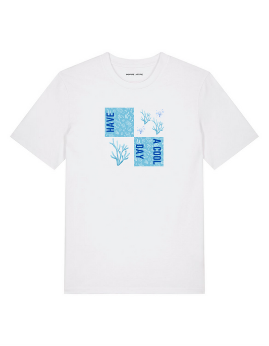 Have a Cool Day T-shirt White
