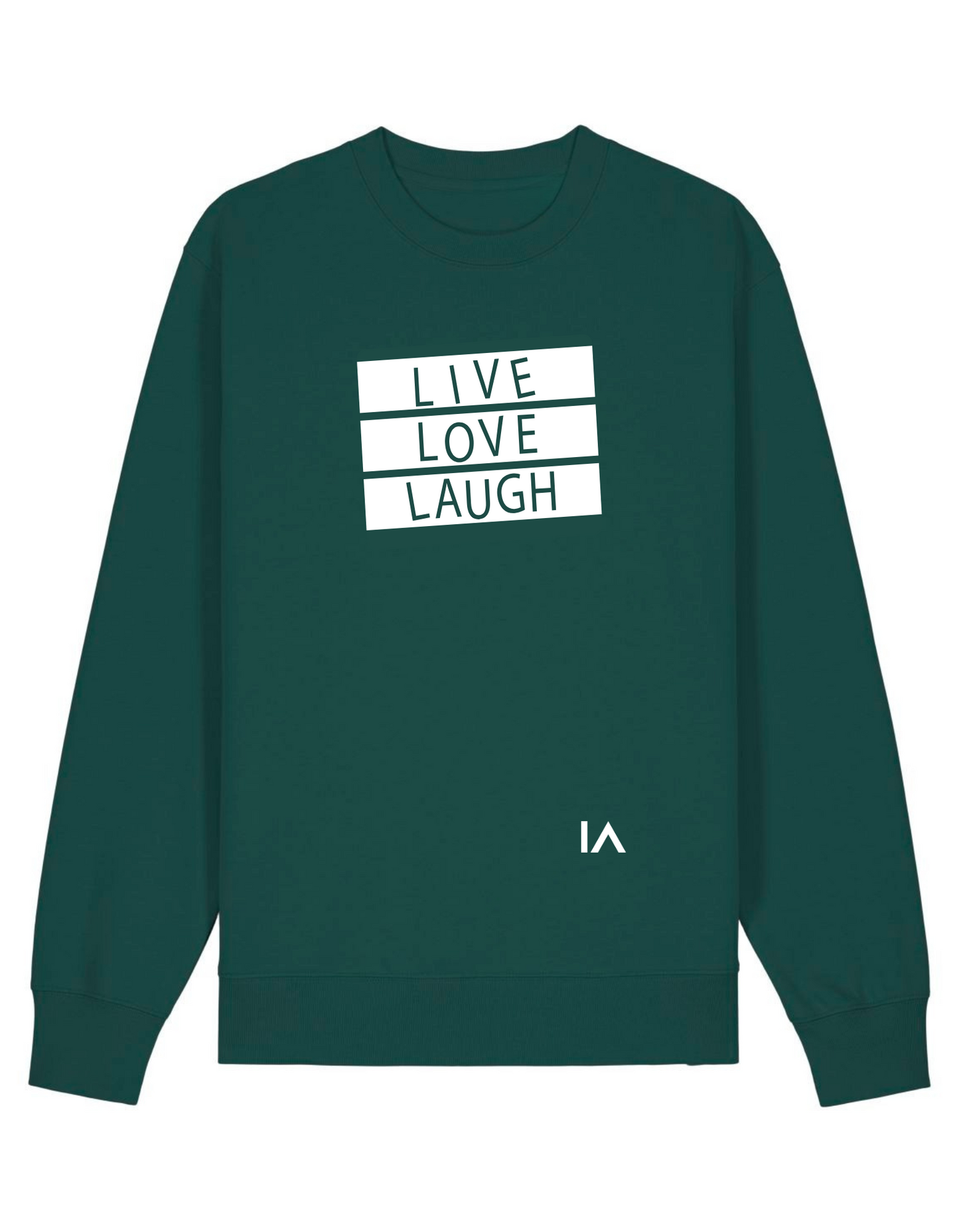 Live Love Laugh Sweater Forest Green