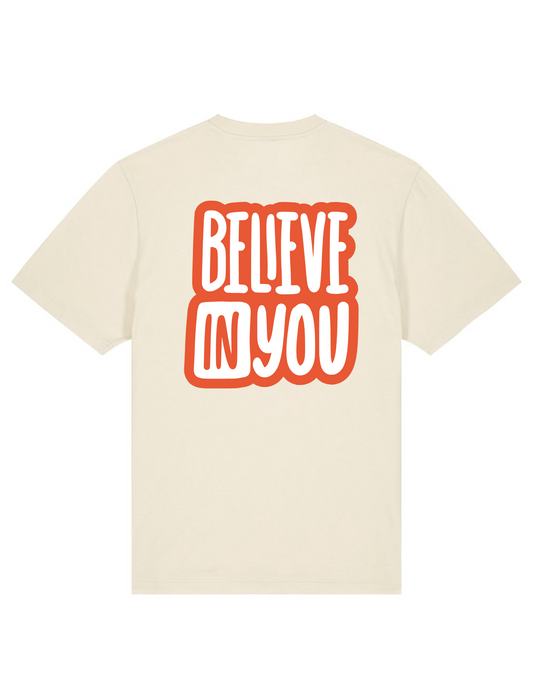Believe in Me, T-shirt Natural