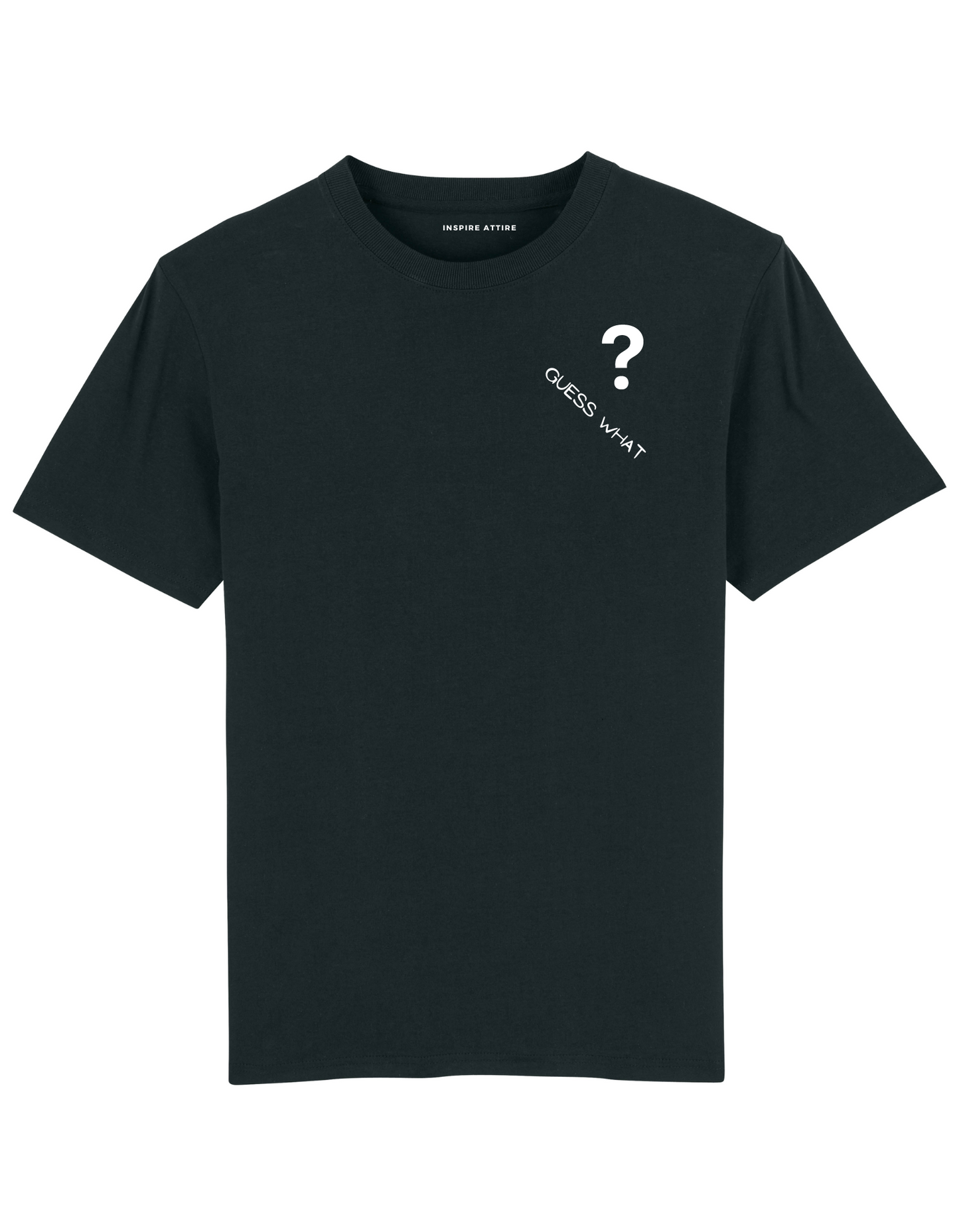 Guess What? T-shirt Black