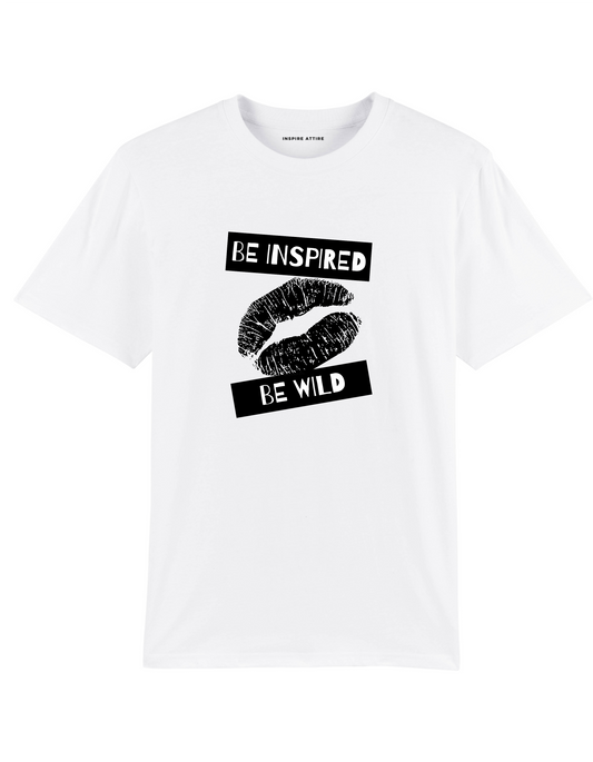 Be inspired Be Wild t T-shirt White